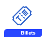 Billets